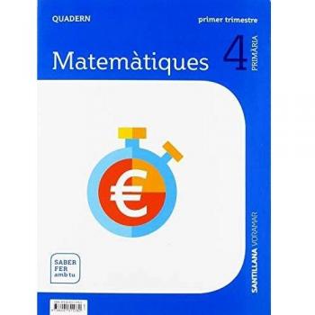 QUADERN MATEMATIQUES 4 PRIMARIA 1 TRIM SABER FER AMB TU
