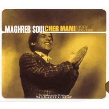 Maghreb Soul - the Story 1986-1990