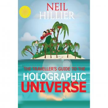 Guía del Viajero al Universo Holográfico
