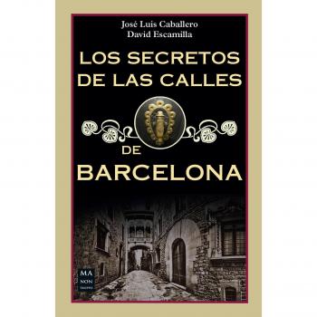 Secretos de las calles de Barcelona, Los