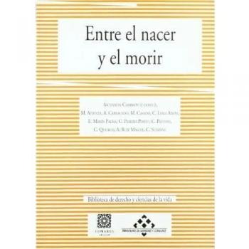 ENTRE EN NACER Y EL MORIR
