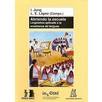 Abriendo la escuela: Lingüística aplicada a la enseñanza de lenguas