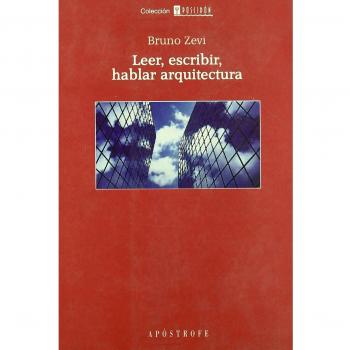 Leer, Escribir, Hablar Arquitectura