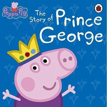 Peppa Pig: The Story of Prince George