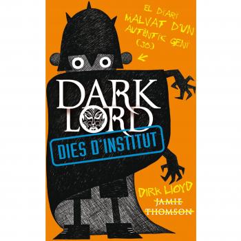Dark Lord. Dies d'institut