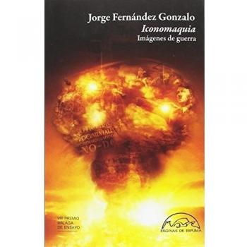Iconomaquia: Imágenes de guerra: 238 - Jorge Fernández Gonzalo