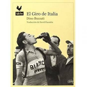 El Giro De Italia - Dino Buzzati