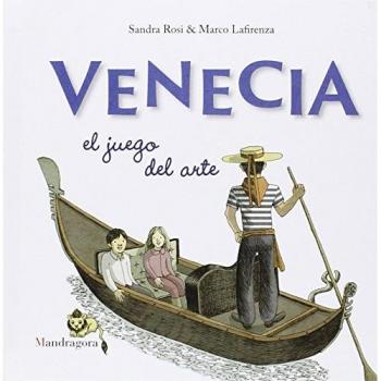 Venezia. Il gioco dell'arte. Ediz. spagnola