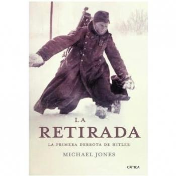 La retirada: La primera derrota de Hitler