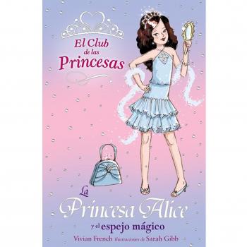 La Princesa Alice y el espejo mágico