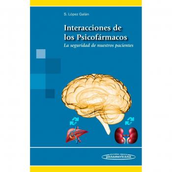 LOPEZ GALAN:Interacc.Psicofarmacos: La seguridad de nuestros pacientes