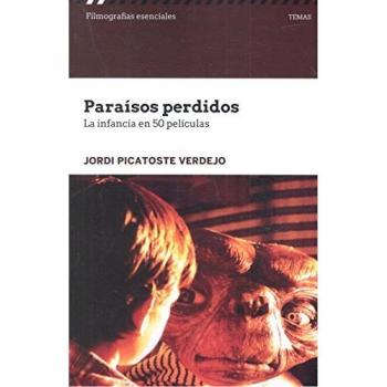Paraísos perdidos. La infancia en 50 películas