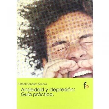 Ansiedad Y Depresion Guia Practic