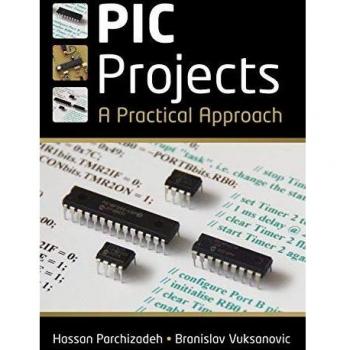Parchizadeh's Comprehensive PIC Projects Guide (Paperback Edition)