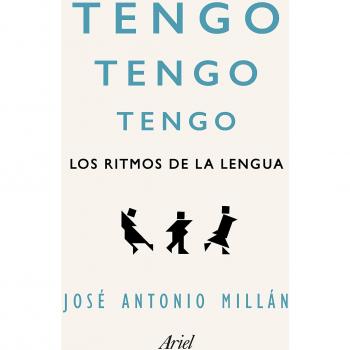Tengo, tengo, tengo: Los ritmos de la lengua