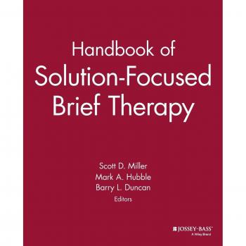 Handbook of Solution-Focused Brief Therapy