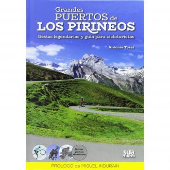 Grandes puertos de los Pirineos - TORAL, ANTOINIO