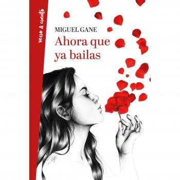 Ahora que ya bailas - Miguel Gane