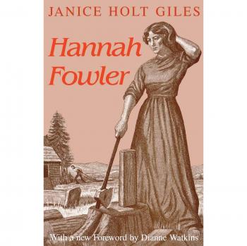 Hannah Fowler: A Historical Fiction Novel of Resilience and Independence