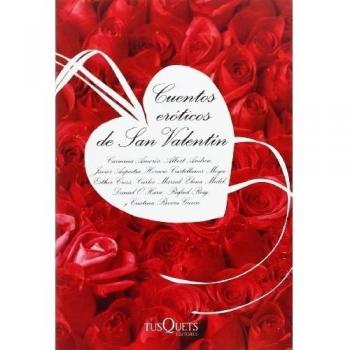 Cuentos eróticos de San Valentín - Albert Andreu Alonso