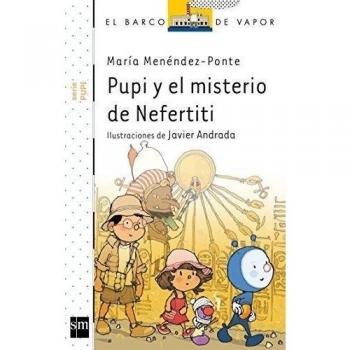 Pupi y el misterio de Nefertiti - Maria Menendez-ponte