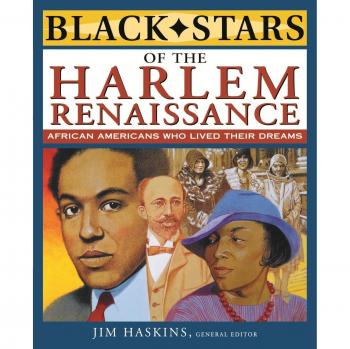 Black Stars of the Harlem Renaissance: African Americans Who Lived Their Dreams