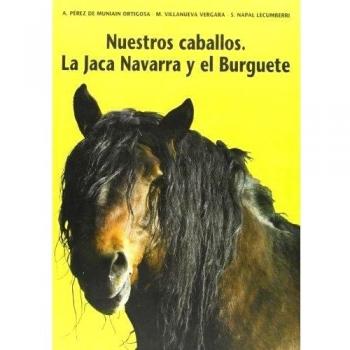 Nuestros caballos - la Jaca Navarra y el burguete