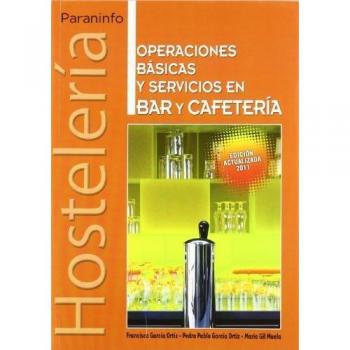 Operaciones básicas y servicios en bar y cafetería