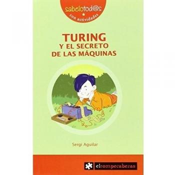 TURING y el secreto de las máquinas: 86 - Sergi Aguilar Valldeoriola