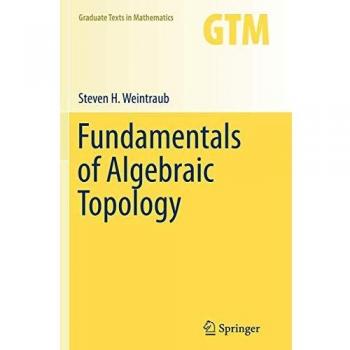 Fundamentals of Algebraic Topology: 270
