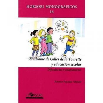 Síndrome de Gilles de la Tourette y educación escolar: Dificultades y adaptaciones: 16