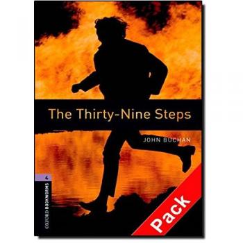 Oxford Bookworms Library: Oxford Bookworms 4. The Thirty-Nine Steps Audio CD Pack