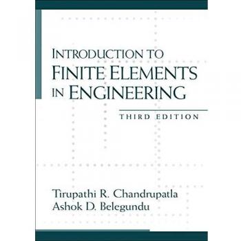 Introduction to Finite Elements in Engineering: United States Edition