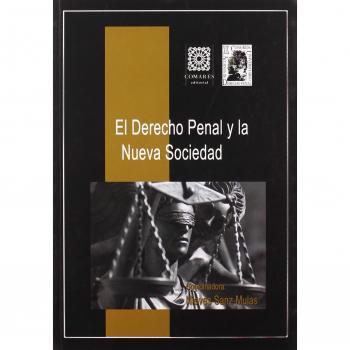 El derecho penal y la nueva sociedad