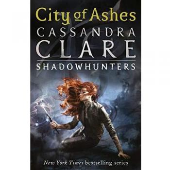 The mortal instruments 2: city of ashes: Mortal Instruments, Book 2