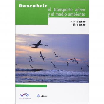 Descubrir el transporte aéreo y el medio ambiente
