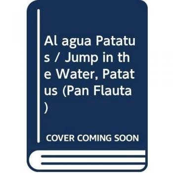 Al agua Patatus / Jump in the Water, Patatus