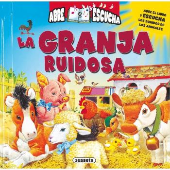 Abre Y Escucha La Granja Ruidosa