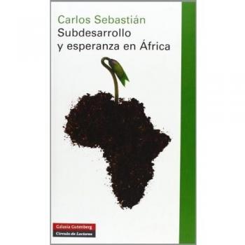 Subdesarrollo y esperanza en África