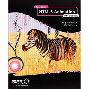 Foundation HTML5 Animation Toolkit with JavaScript
