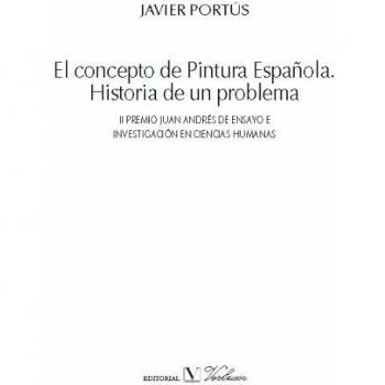 El concepto de pintura española: Historia de un problema
