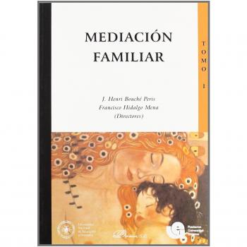 Mediación familiar. Tomo I: 1