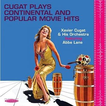 Cugat Plays Continental and Popular Movie Hits