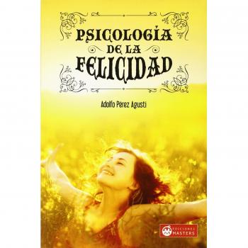 Psicología De La Felicidad