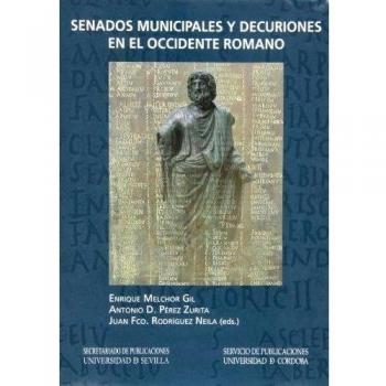 Senados municipales y decuriones en el occidente romano: 249