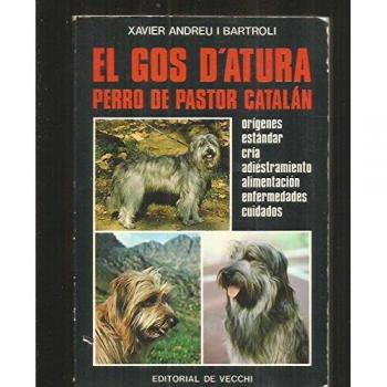 Gos d'atura, el