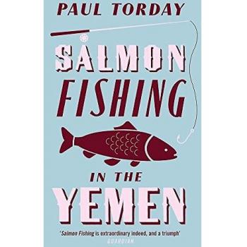 Pesca de Salmón en Yemen - Novela de Paul Torday (Edición en Rústica) - Inspirada en la película protagonizada por Ewan McGregor y Emily Blunt