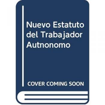 Dossier nuevo estatuto del trabajador autonomo