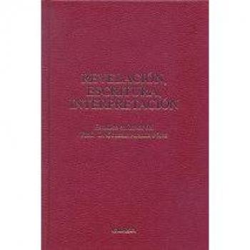 REVELACION, ESCRITURA, INTERPRETACION