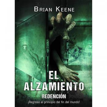 El alzamiento redención - KEENE, BRIAN